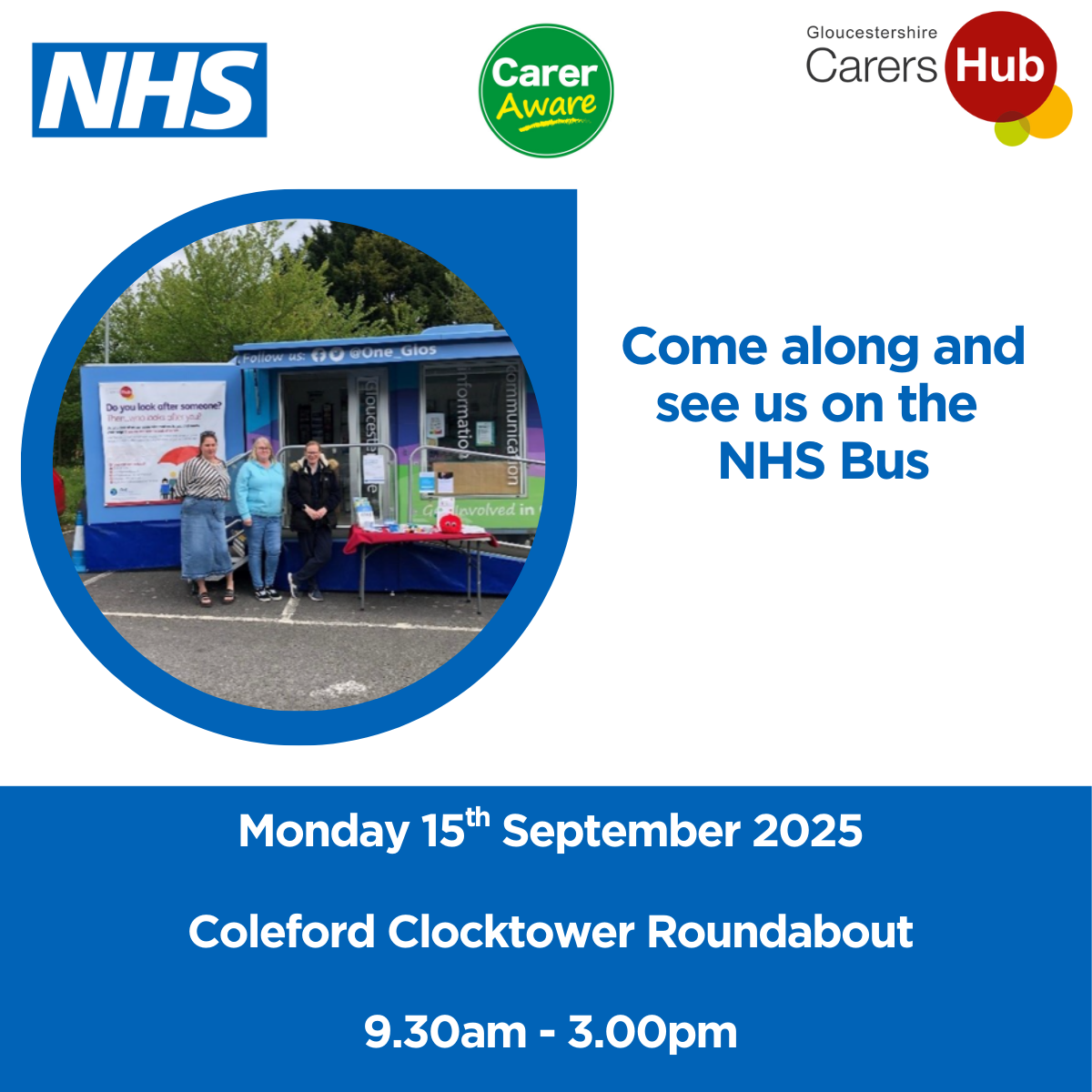 NHS Carers Bus – Coleford Clocktower 15th September 9.30am-3pm